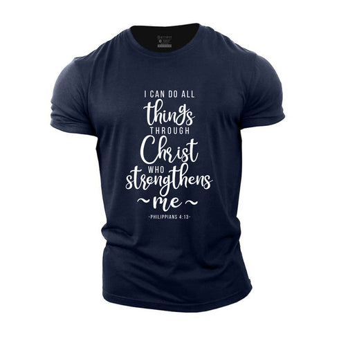 Men's I Can Do All Things Through Christ Cotton T-Shirt